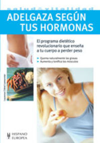 Adelgaza según tus hormonas (Salud & Vitalidad) EL PROGRAMA DIETETICO - Laurence Chérel-Lemonnier