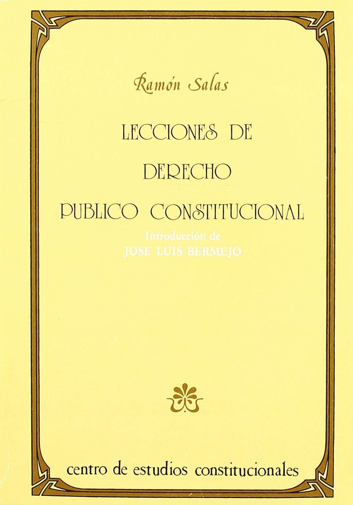 Lecciones de derecho p�blico constitucional