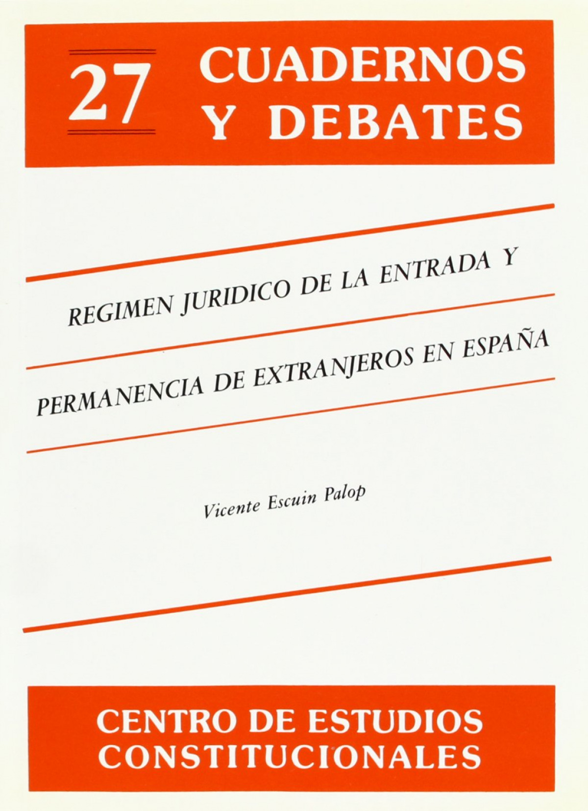 Régimen jurídico de entrada y permanencia de extranjeros en España En - Escuin Palop, Vicente