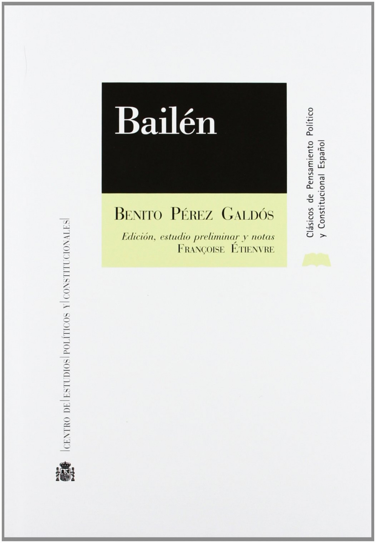 Bailén - Pérez Galdós, Benito (1843-1920)
