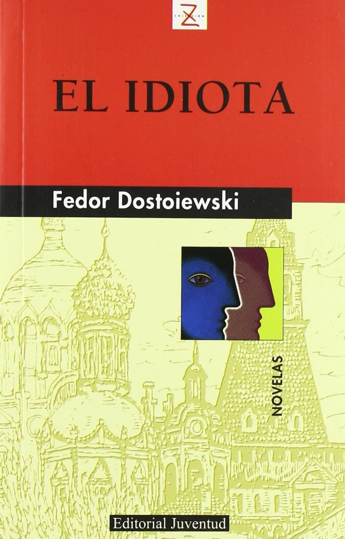 El idiota - Dostoyevski, Fiódor