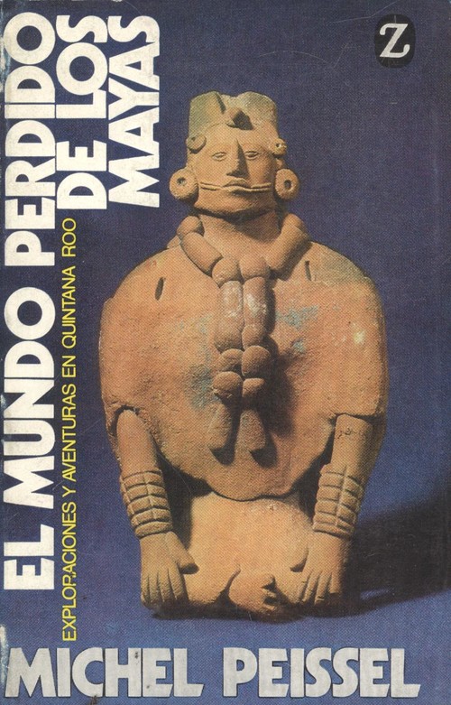 EL MUNDO PERDIDO DE LOS MAYAS