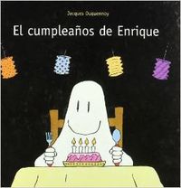 El cumpleaños de Enrique - Jacques Duquennoy