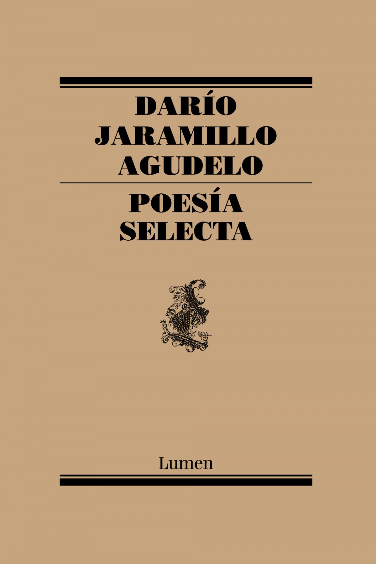 PoesÍa selecta - Jaramillo Agudelo, Dario