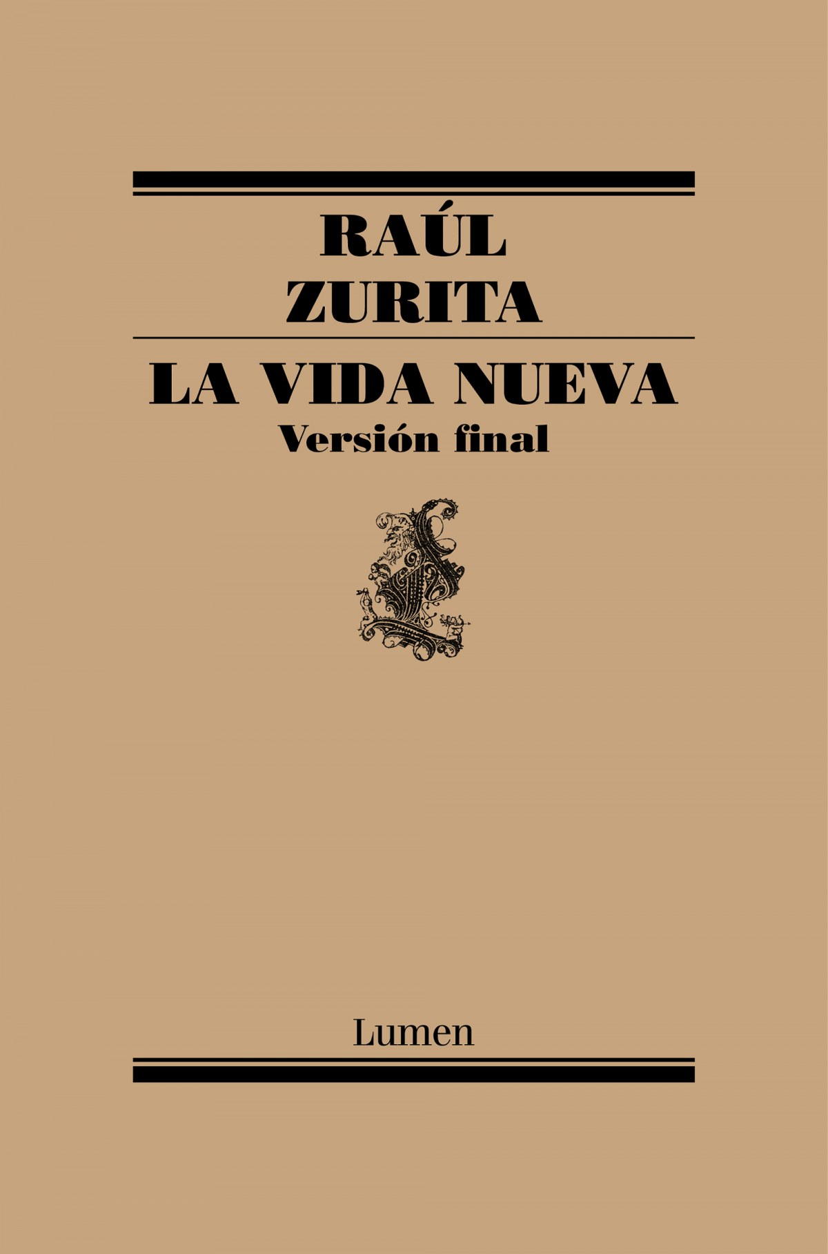 LA VIDA NUEVA Versión final - Zurita, Raul