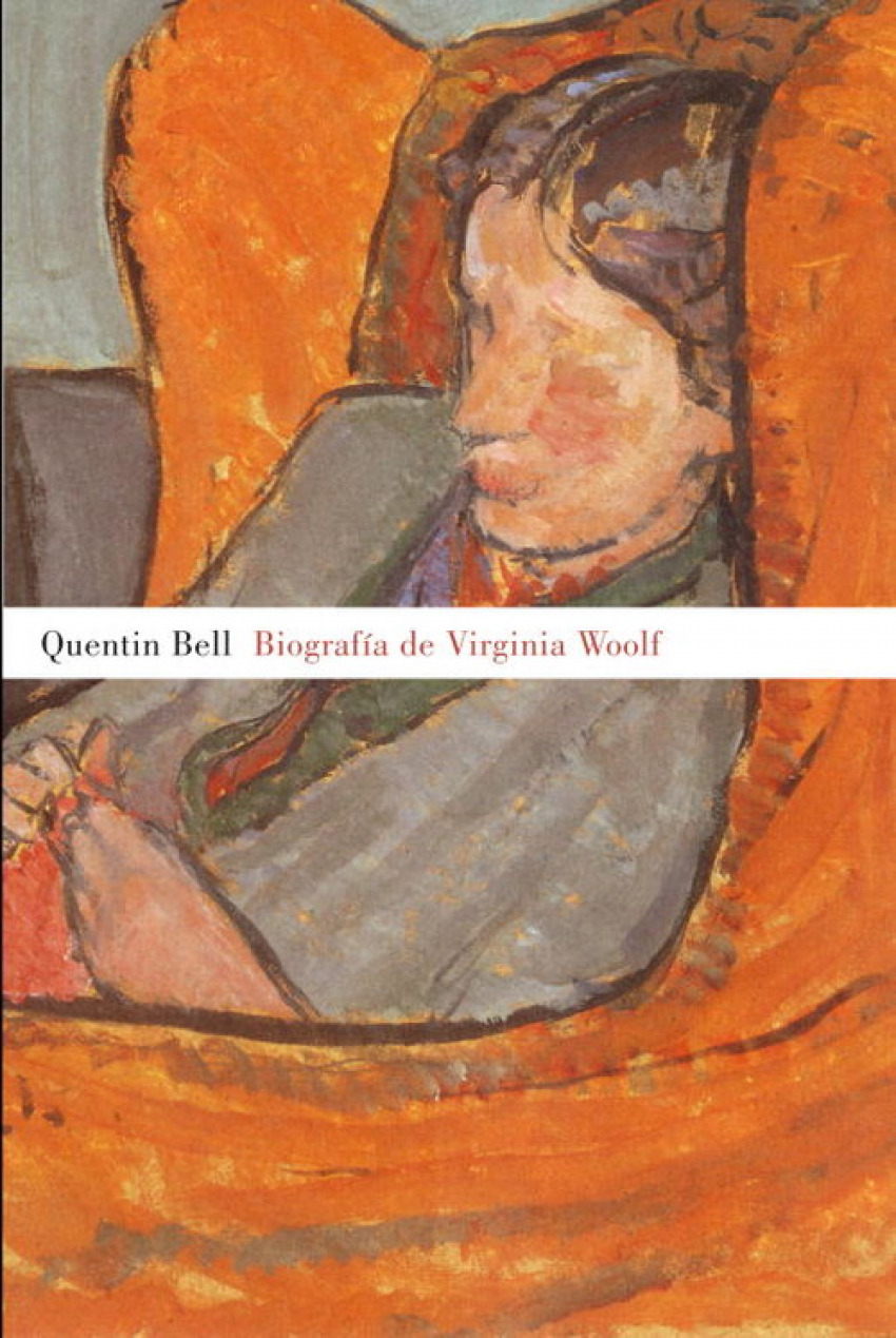 Virginia Woolf - Quentin Bell