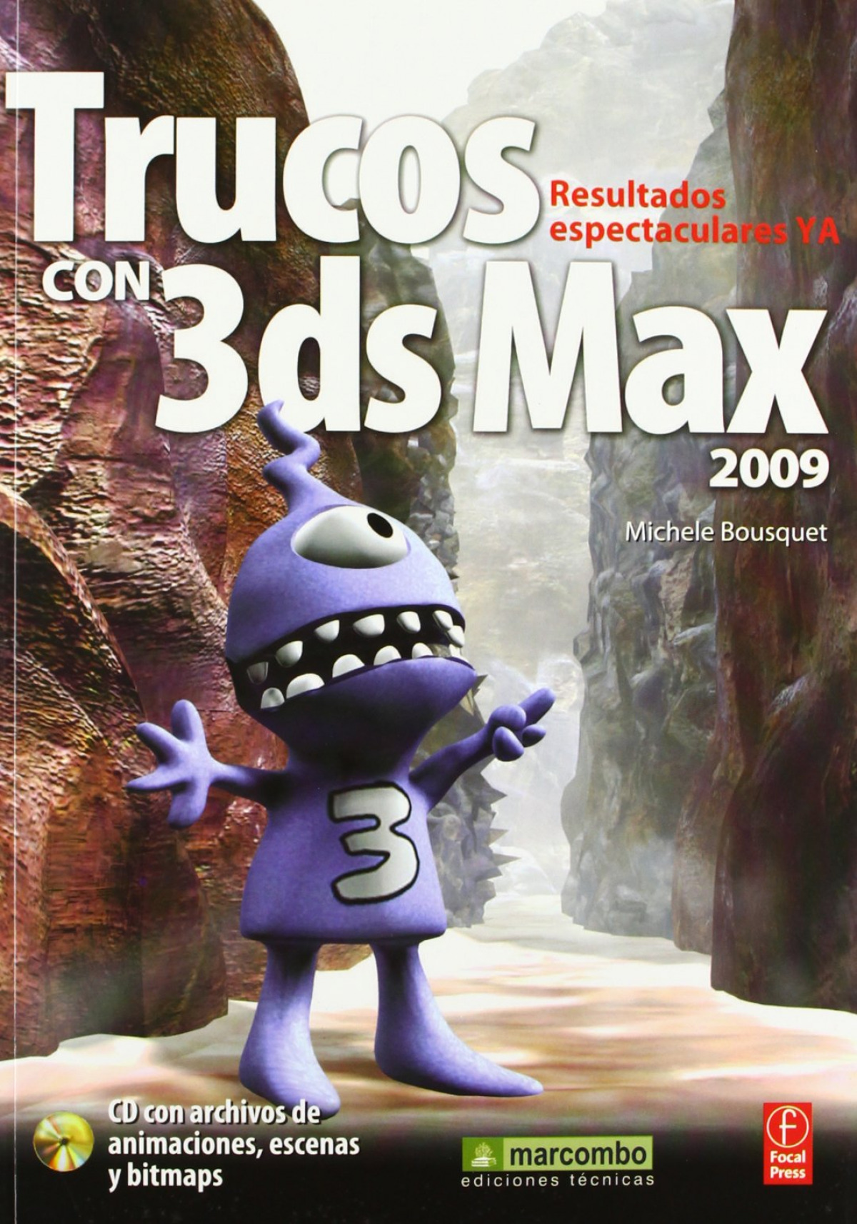 Trucos con 3DS Max 2009 - Bousquet, Michele