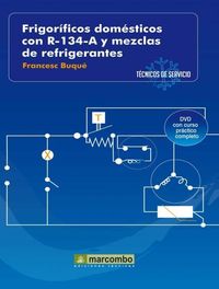 Frigor�ficos Dom�sticos con R-134-A y Mezclas de Refrigerantes ( DVD 2)