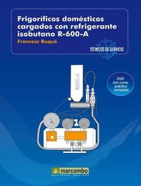 Frigor�ficos Dom�sticos Cargados con Refrigerantes Isobutano R-600-A (DVD 3)
