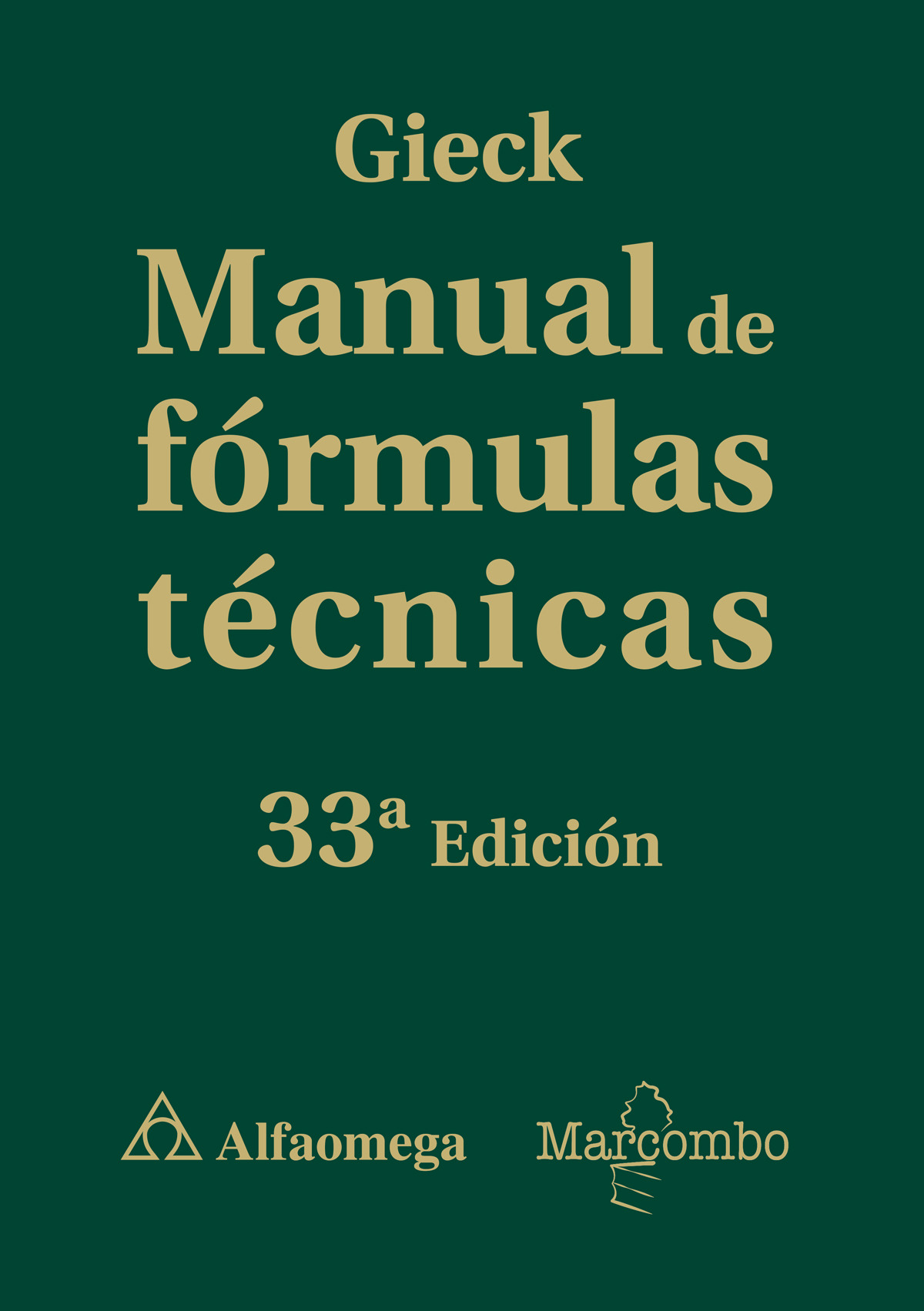 Manual de formulas tecnicas 33'ed - Gieck