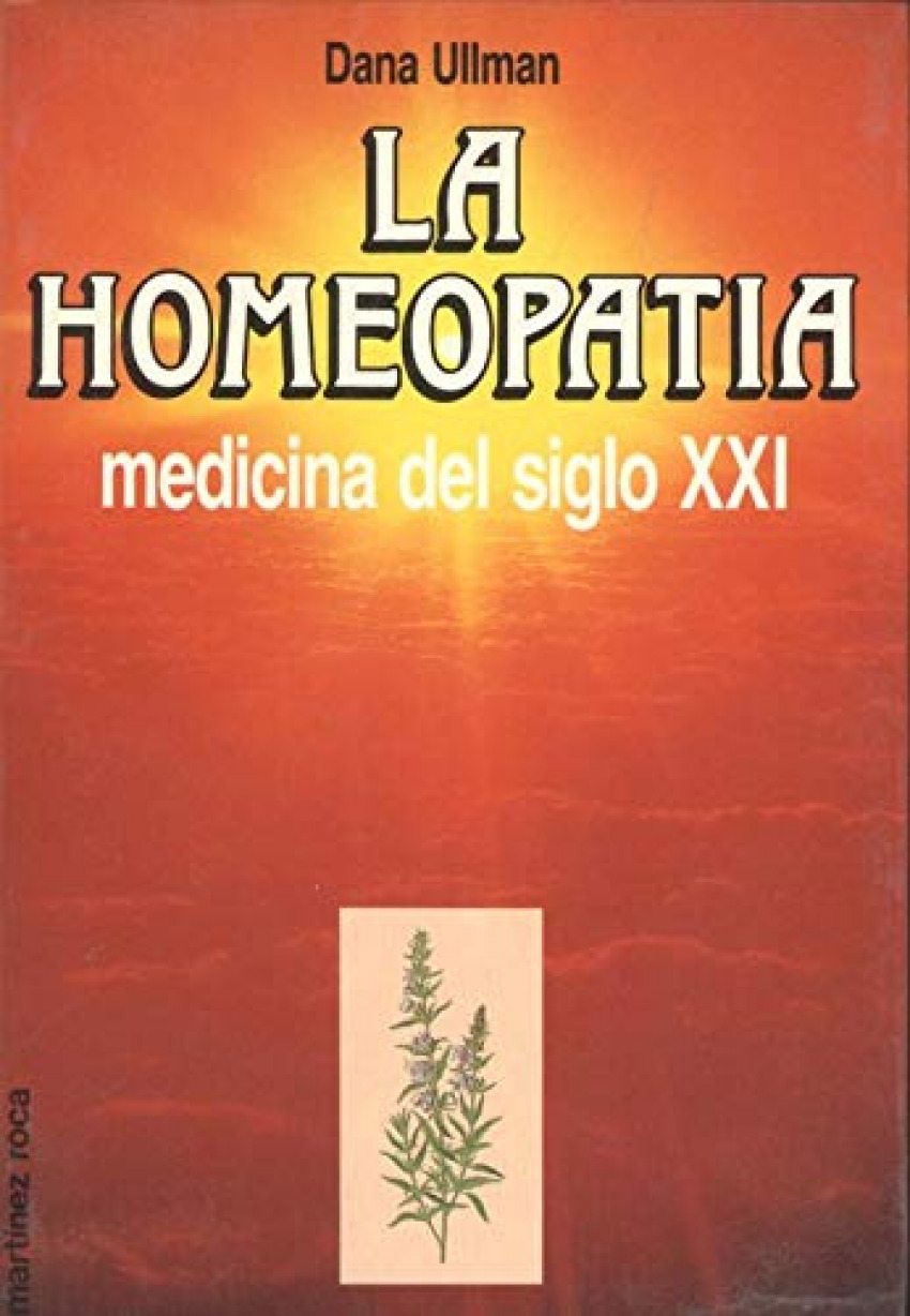 La homeopatia - Ullman, Dana