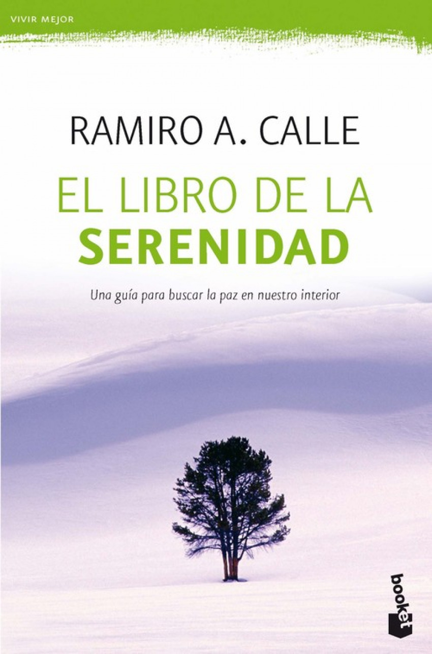El libro de la serenidad - Calle, Ramiro A.