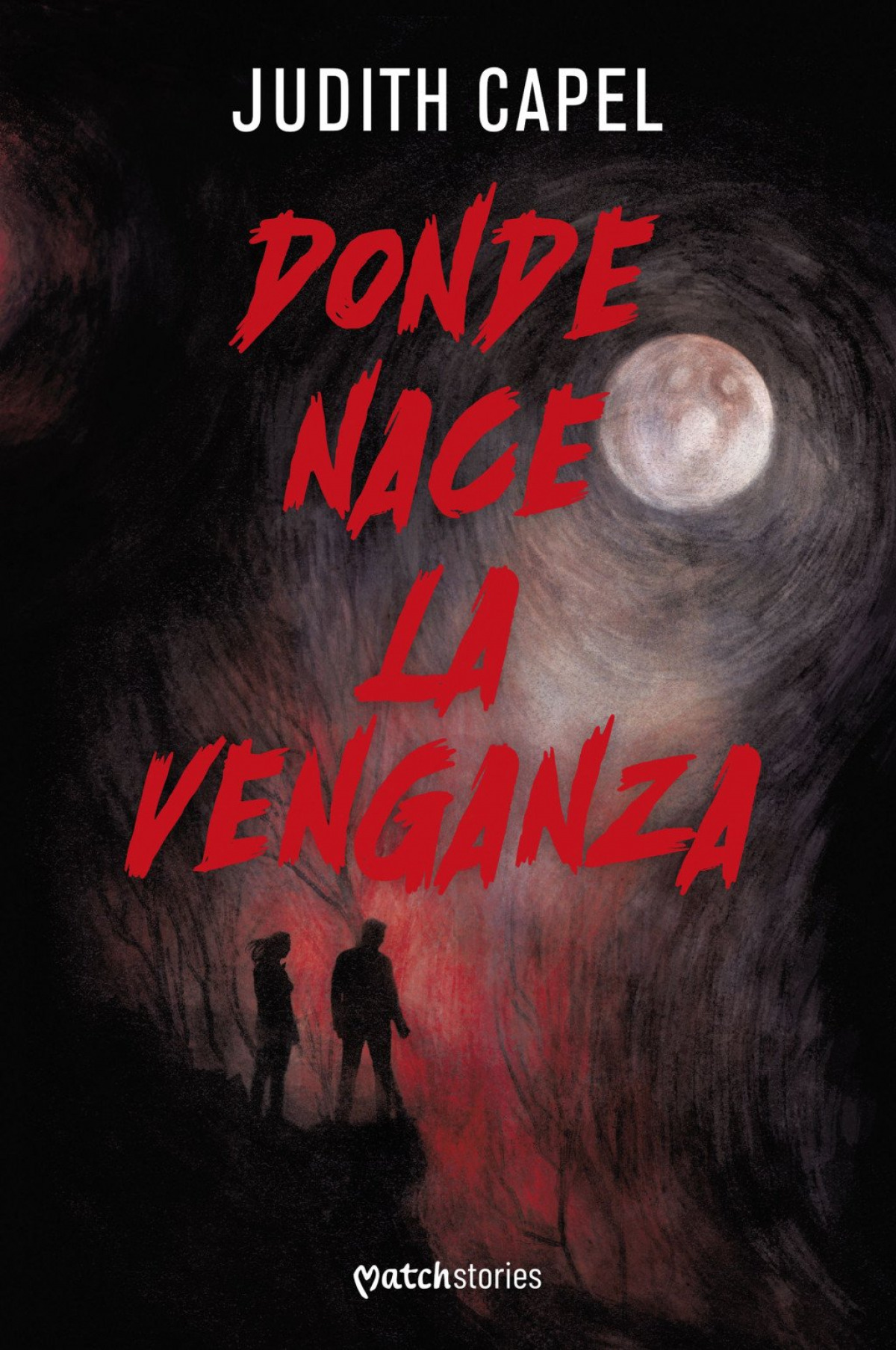 Donde nace la venganza