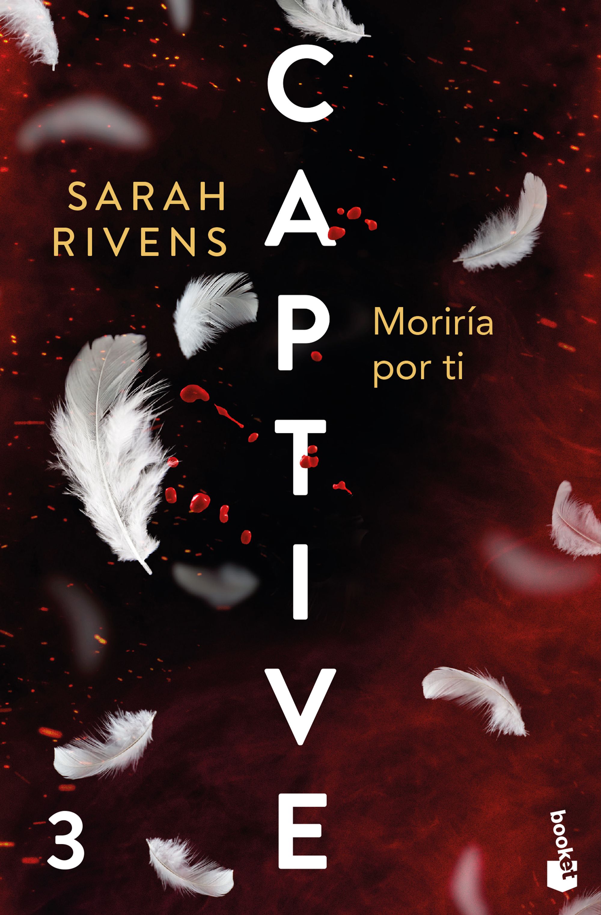 Captive: Morir�a por ti