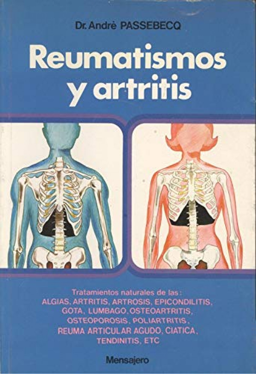 Reumatismos y artritis.