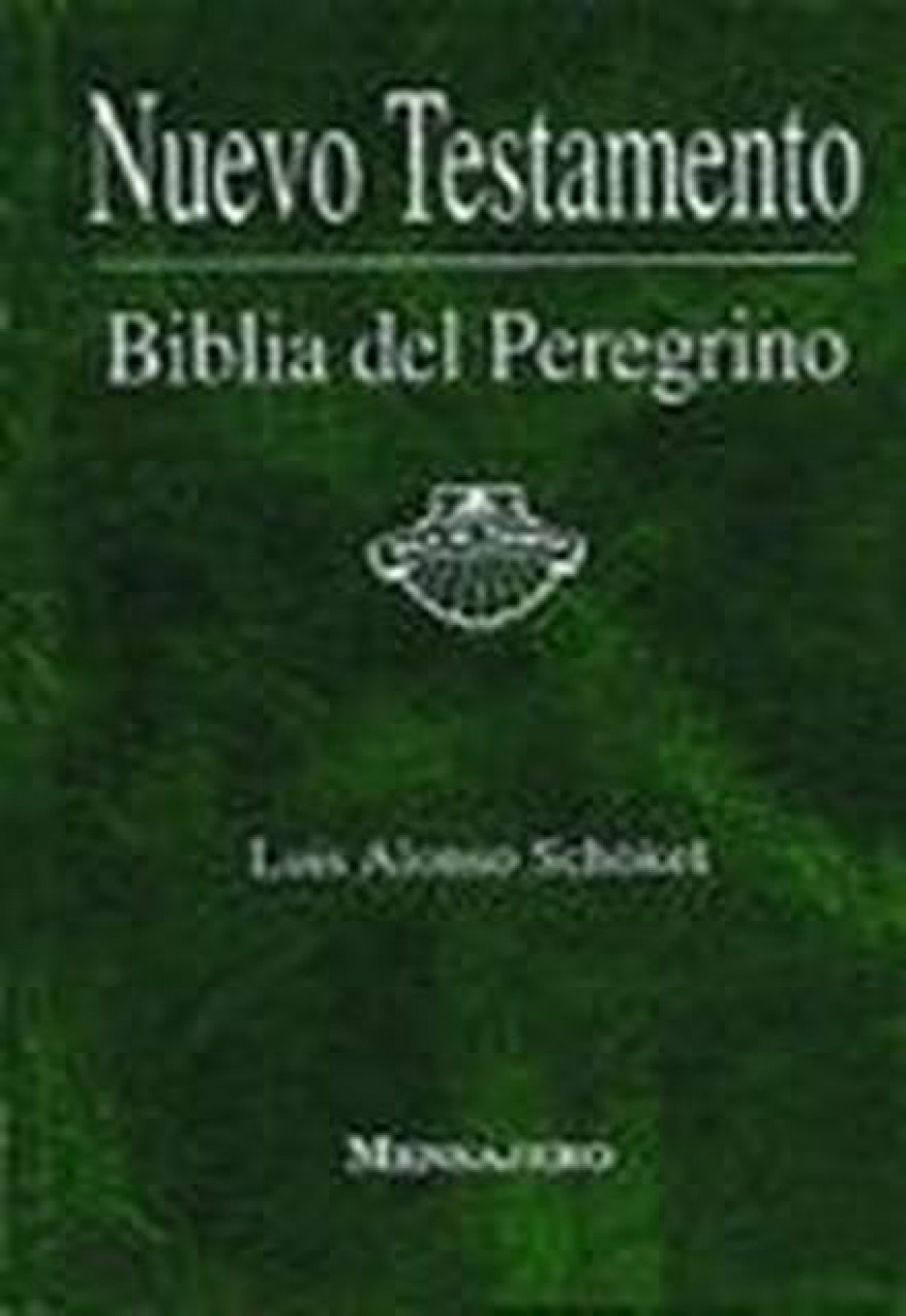 Nuevo Testamento Biblia del Peregrino - Schökel, Luis Alonso