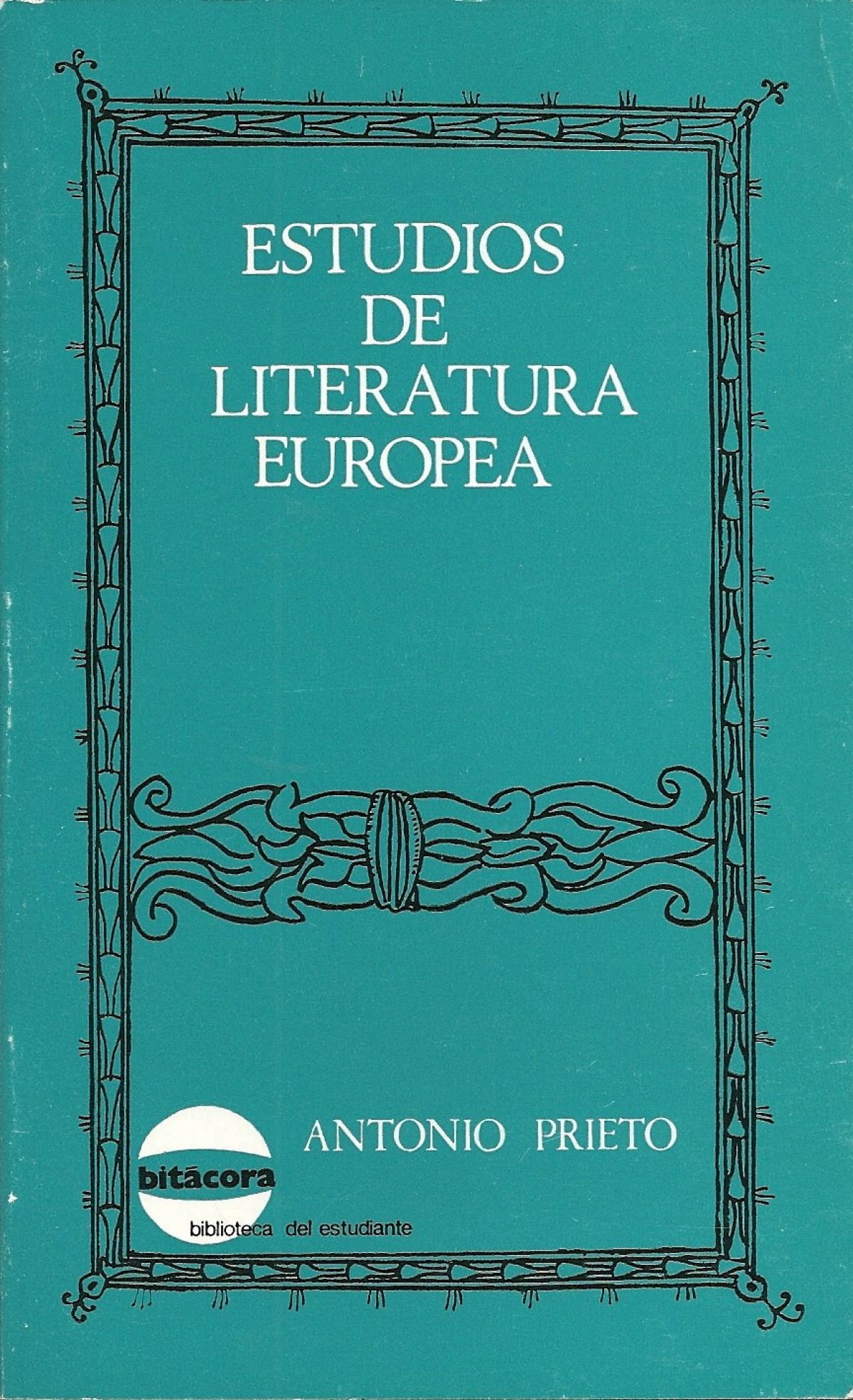 Estudios de literatura europea - Prieto Martin, Antonio