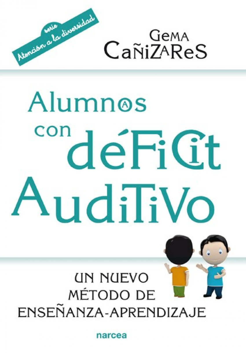 Alumnos/as con deficit auditivo - CaÑizares, Gema