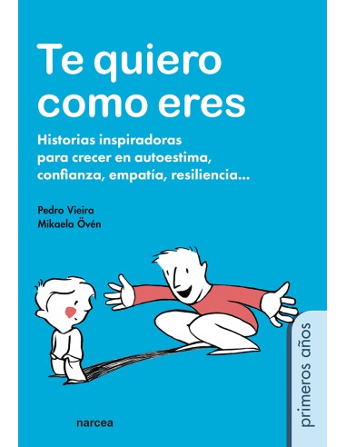 Te quiero como eres