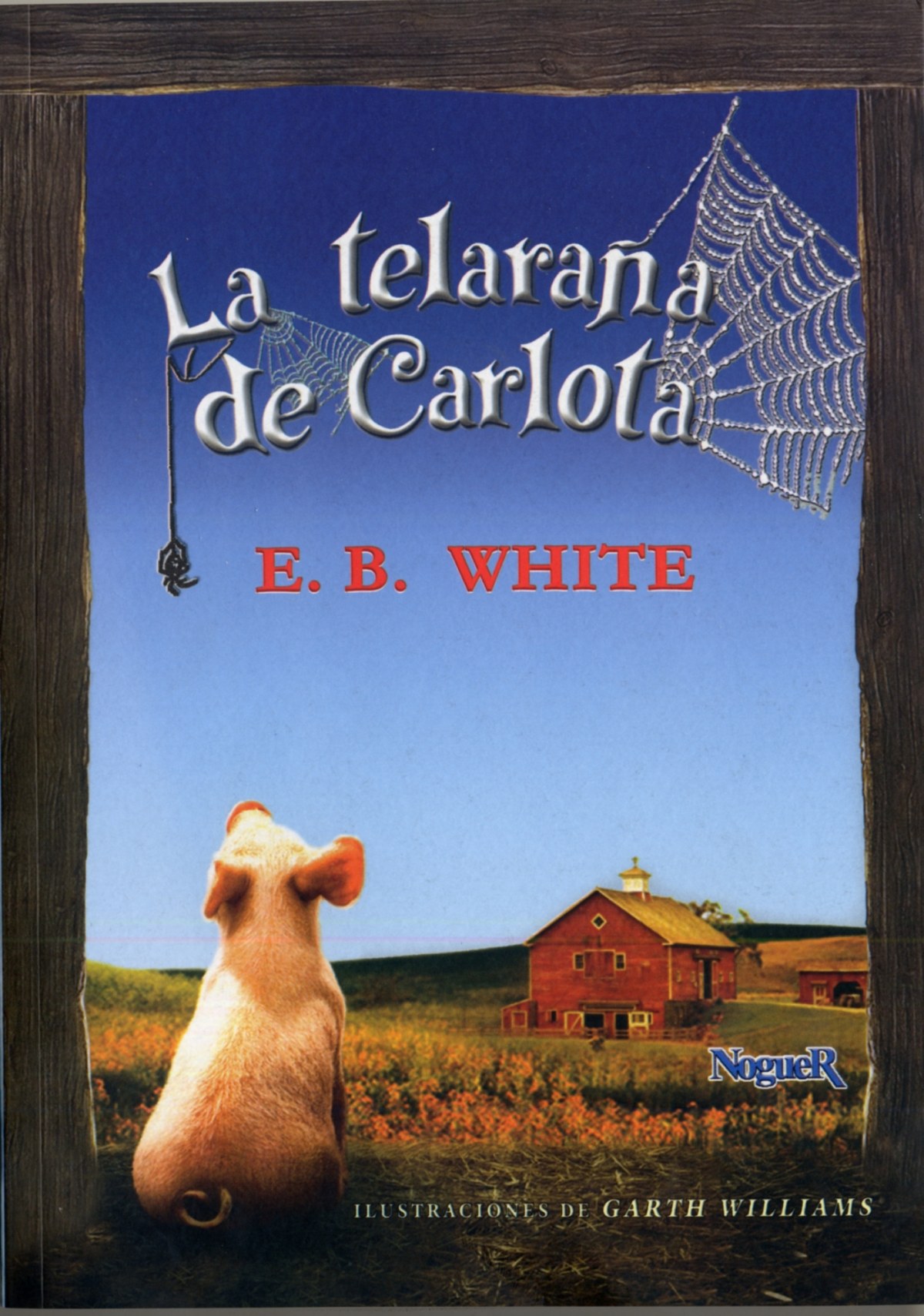 La telaraña de Carlota - E. B. White