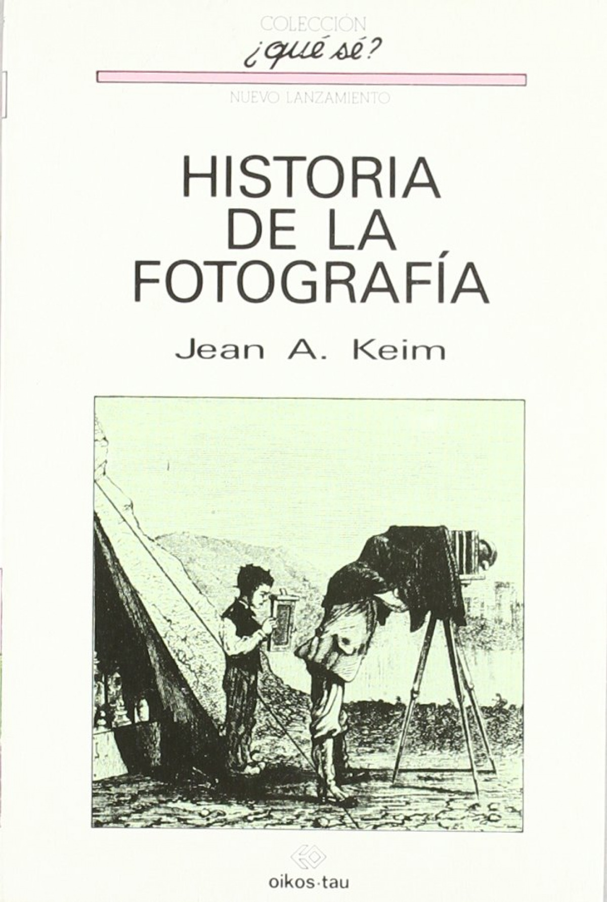 Historia de la fotografía - Keim, Jean-A.