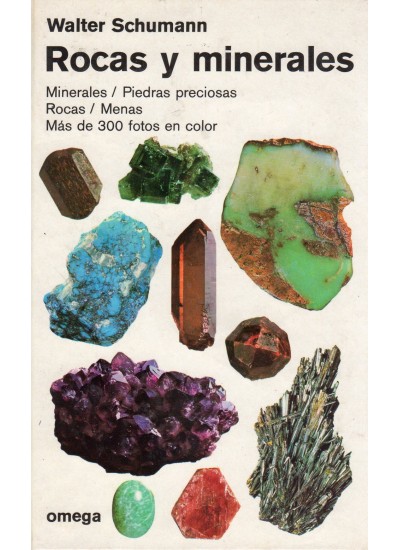 Rocas y minerales - Schumann, Walter