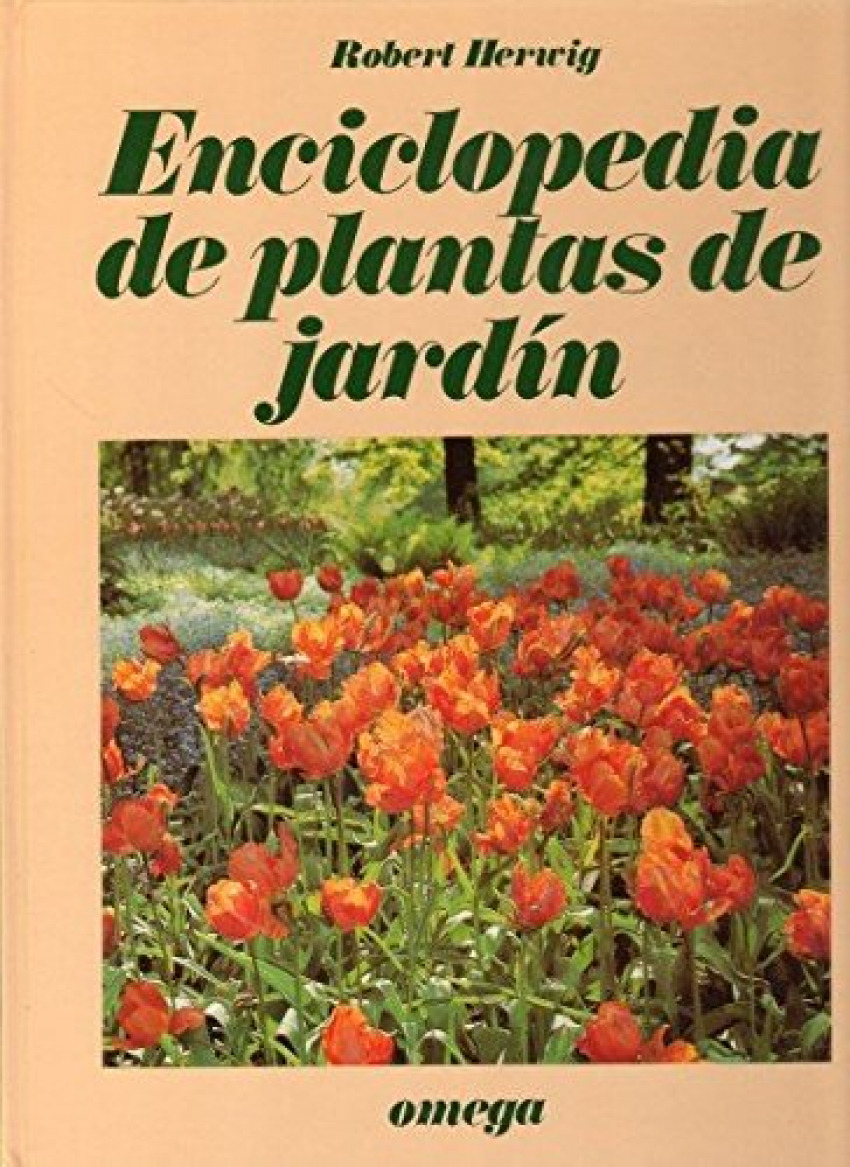 Enciclopedia de plantas de jardin - Herwig