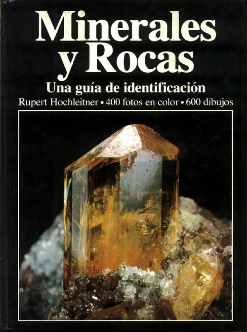 Minerales y rocas: guia identificacion fotoatlas mineralien - Hochleitner
