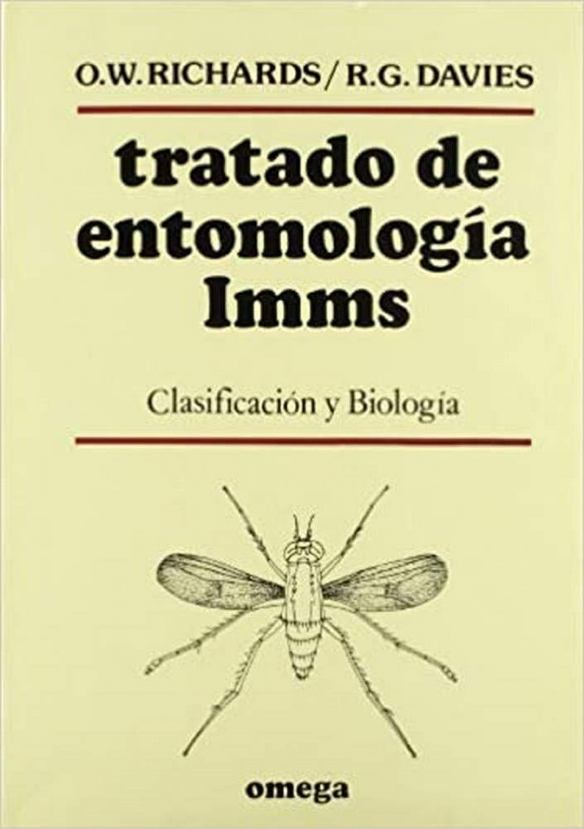 TRATADO DE ENTOMOLOGÍA IMMS. Volumen 2 - Richards, O.W. - Davies, R.G.