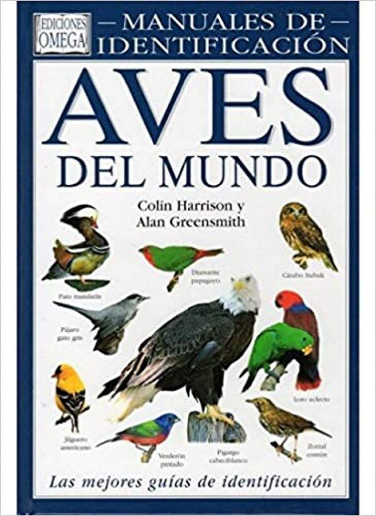 Aves del mundo. manual de identificacion - Alan Greensmith/ Colin Harrison