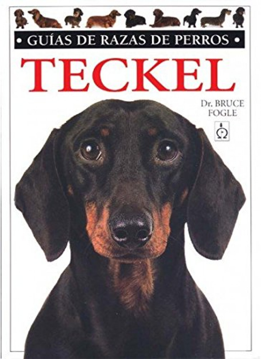 Teckel. guias razas de perros daschund - Fogle, Bruce