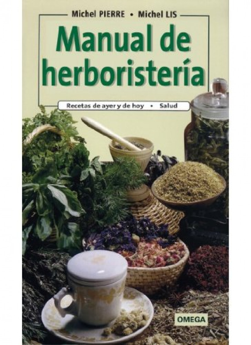 Manual de herboristería - Pierre, M.