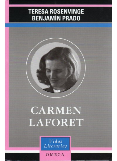 Carmen laforet - ROSENVINGE, T y PRADO T.