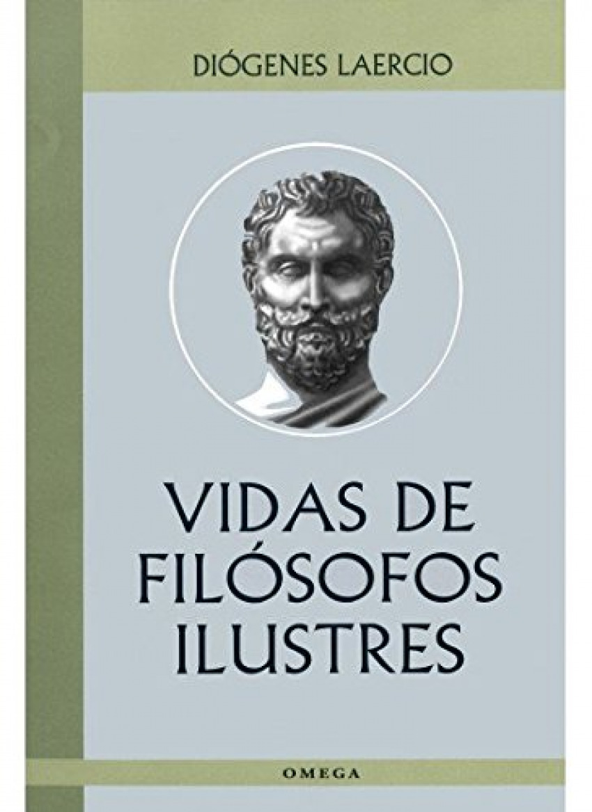 Vidas y filosófos ilustres - Laercio, Diogenes