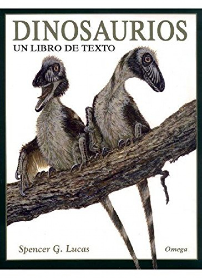 Dinosaurios. un libro de texto - Lucas, Spencer G.