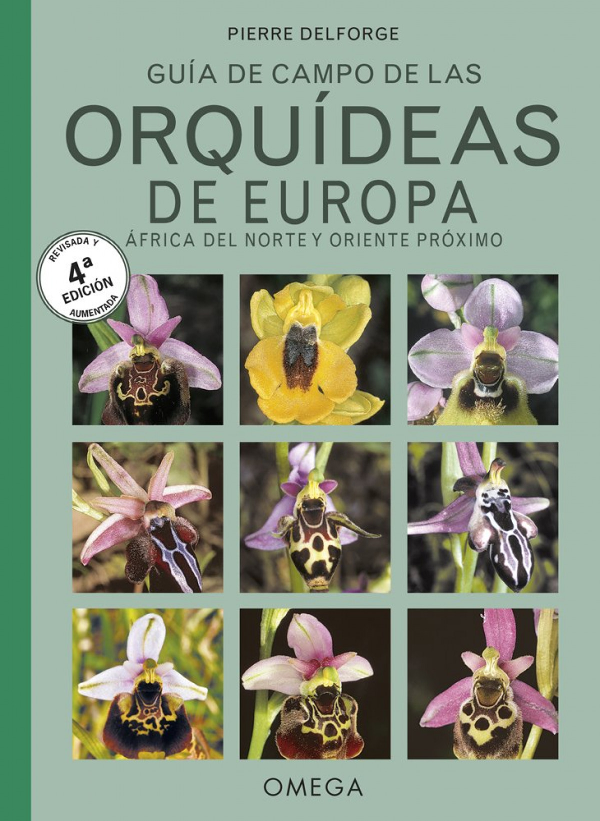 Guia de campo de las orquideas de europa, africa del norte y oriente p - Delforge, Pierre