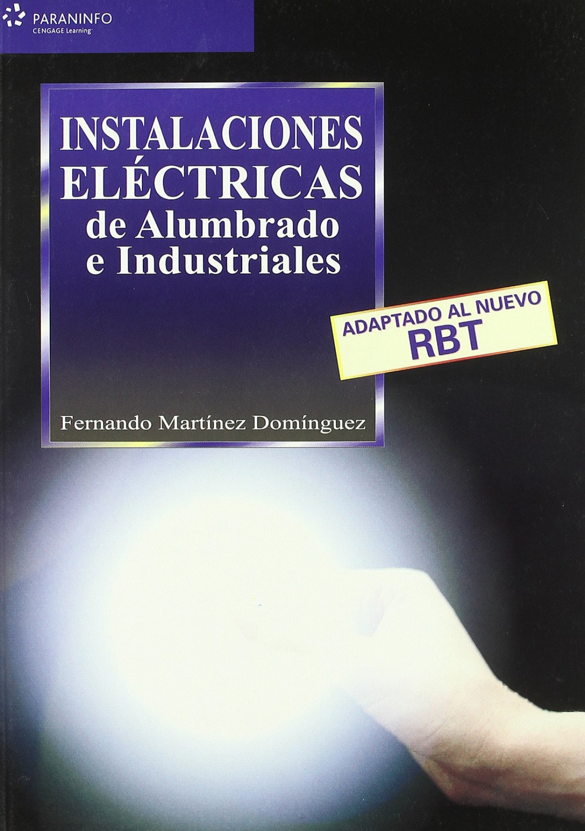 Instalaciones electricas de alumbrado e industriales - Martinez, Fernando