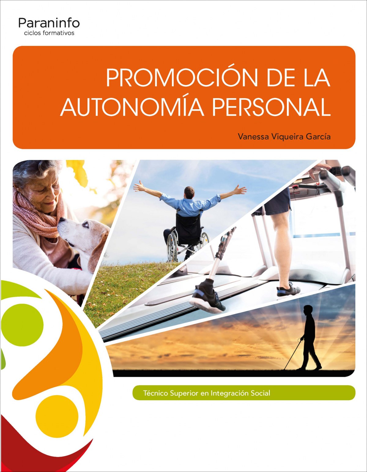 Promocion de la autonomia personal.(ciclos formativos) - Viqueira García, Vanessa