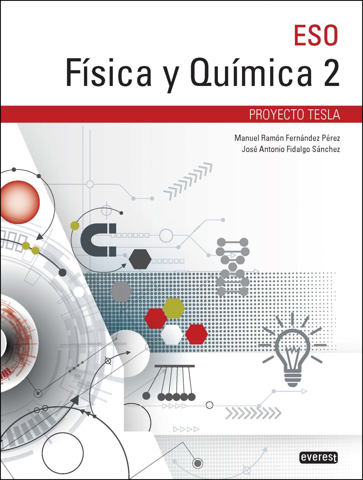 FÍsica y quÍmica 2º eso tesla - Fidalgo SÁnchez, JosÉ Antonio