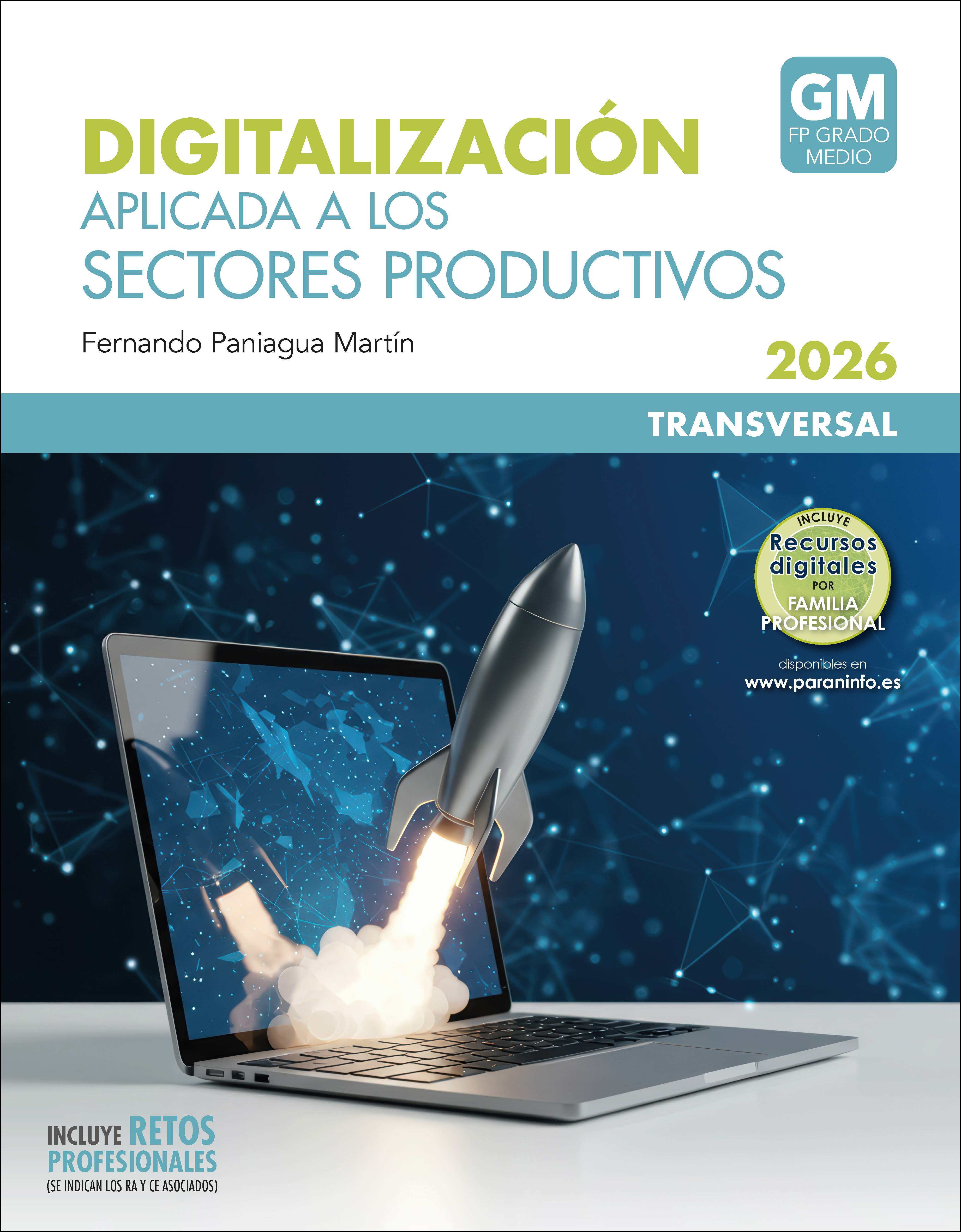 Digitalizaci�n aplicada a los sectores productivos GM (Edici�n 2026)