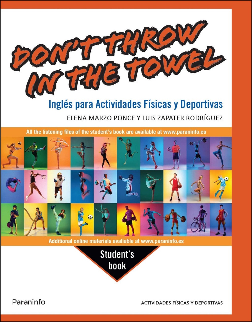 DON'T THROW IN THE TOWEL. INGLES PARA ACTIVIDADES FISICAS Y DEPORTIVAS