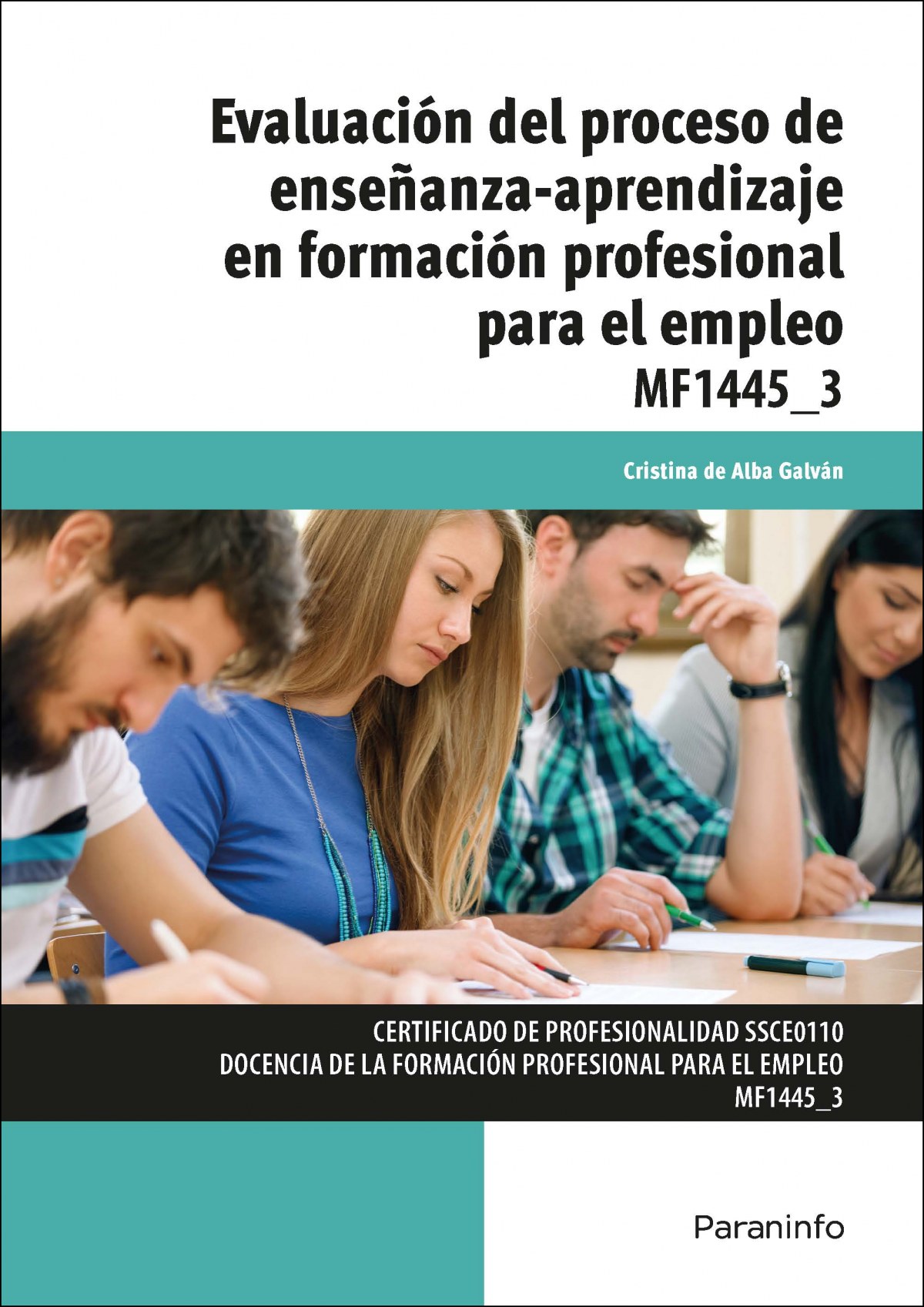 Evaluación del proceso de enseñanza-aprendizaje en formación profesional para el empleo (Cp - Certificado Profesionalidad)