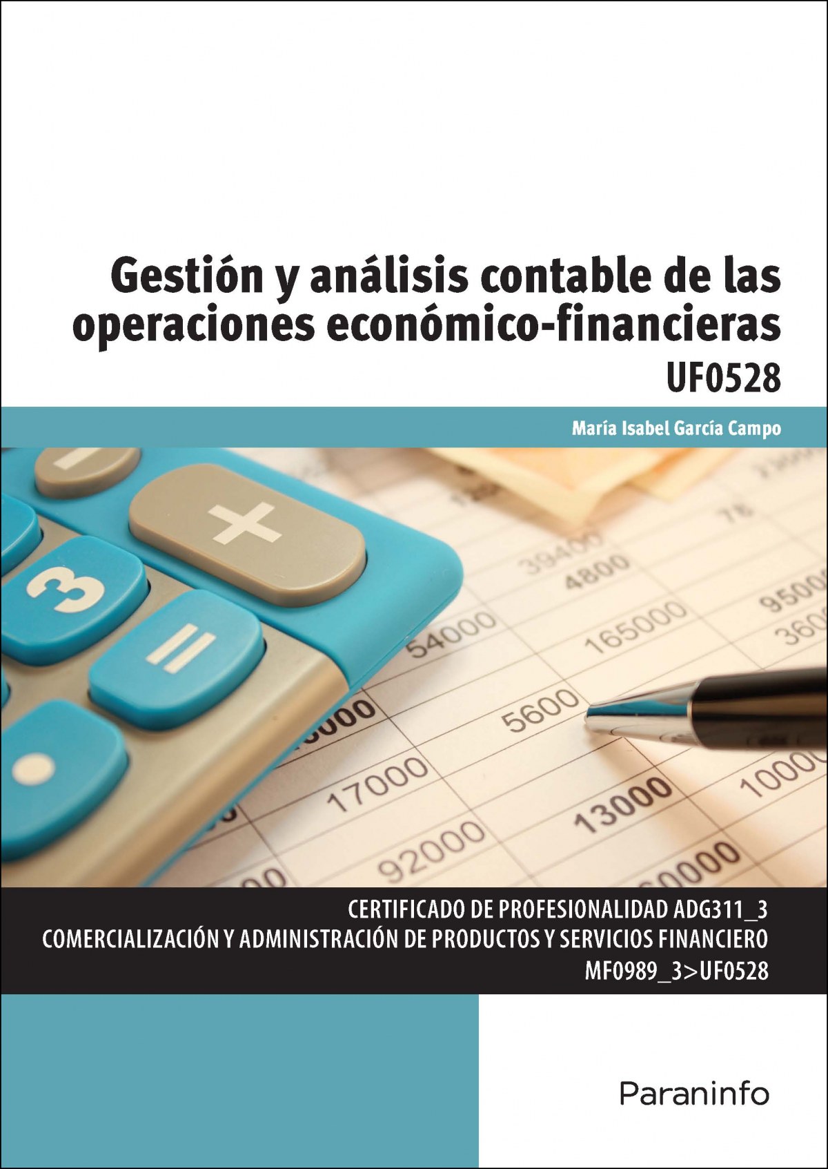 Gestión y análisis contable operaciones económico-financiero - García Campo, María Isabel
