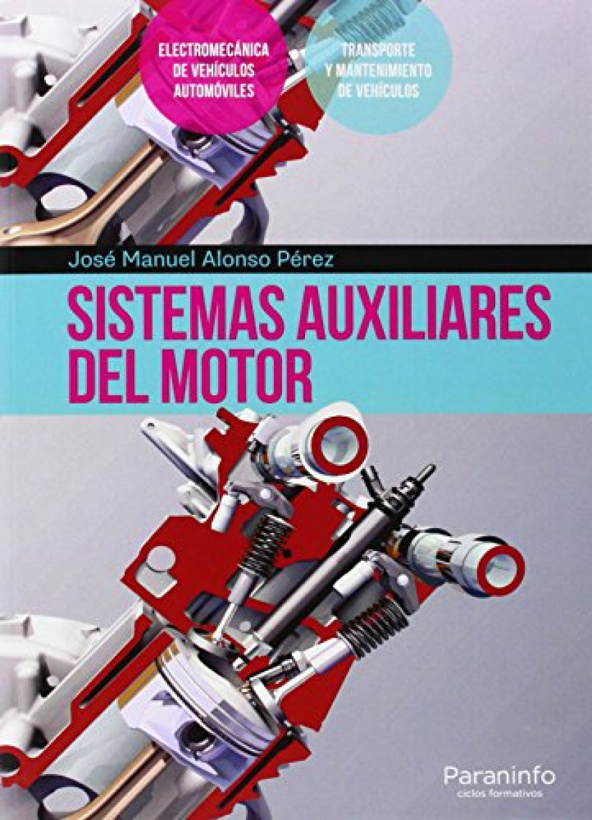 Sistemas auxiliares del motor - Alonso Perez, Jose Manuel
