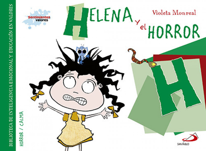 H/Helena y el horror HORROR/CALMA - Monreal, Violeta