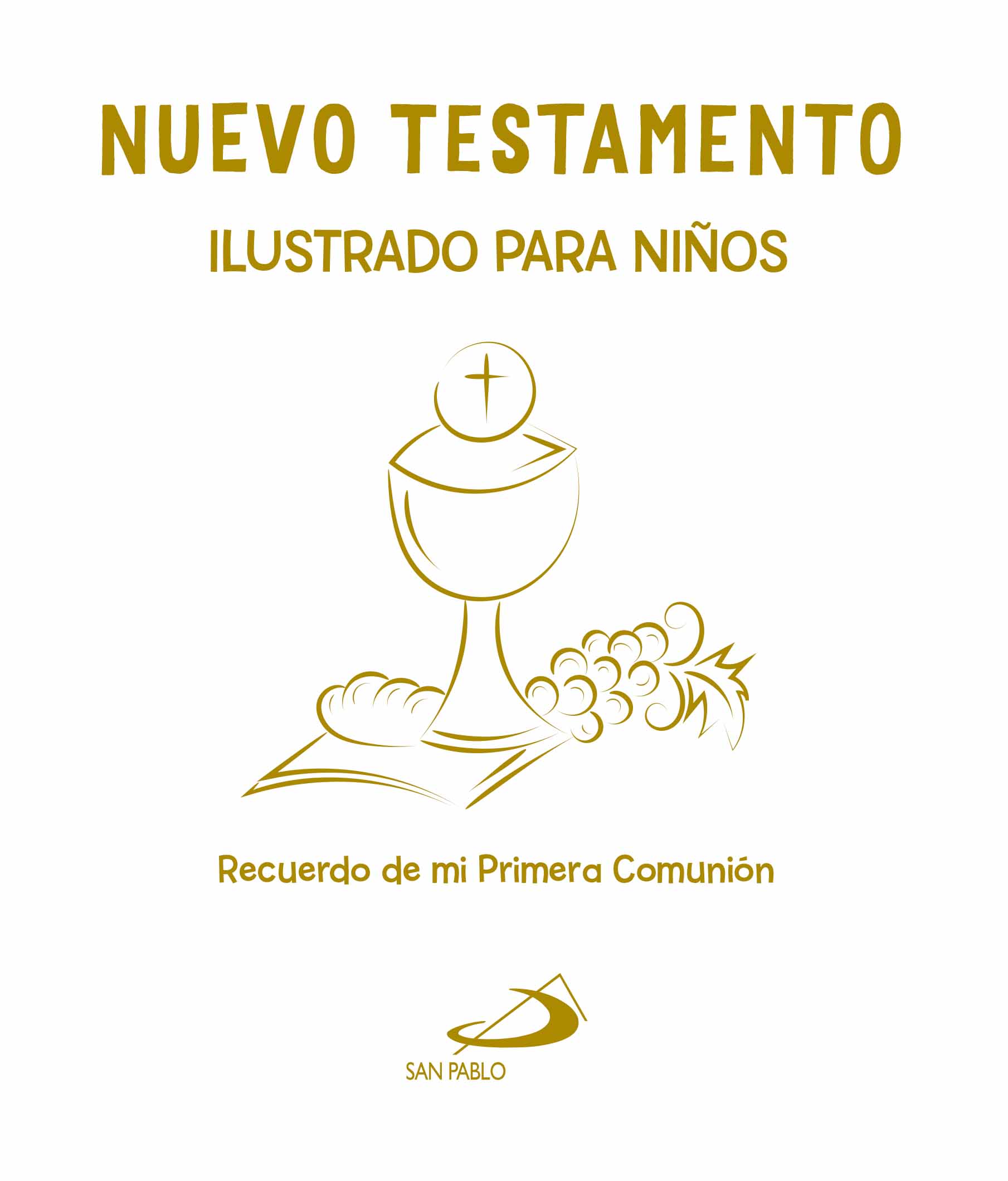 Nuevo Testamento Ilustrado para Ni�os