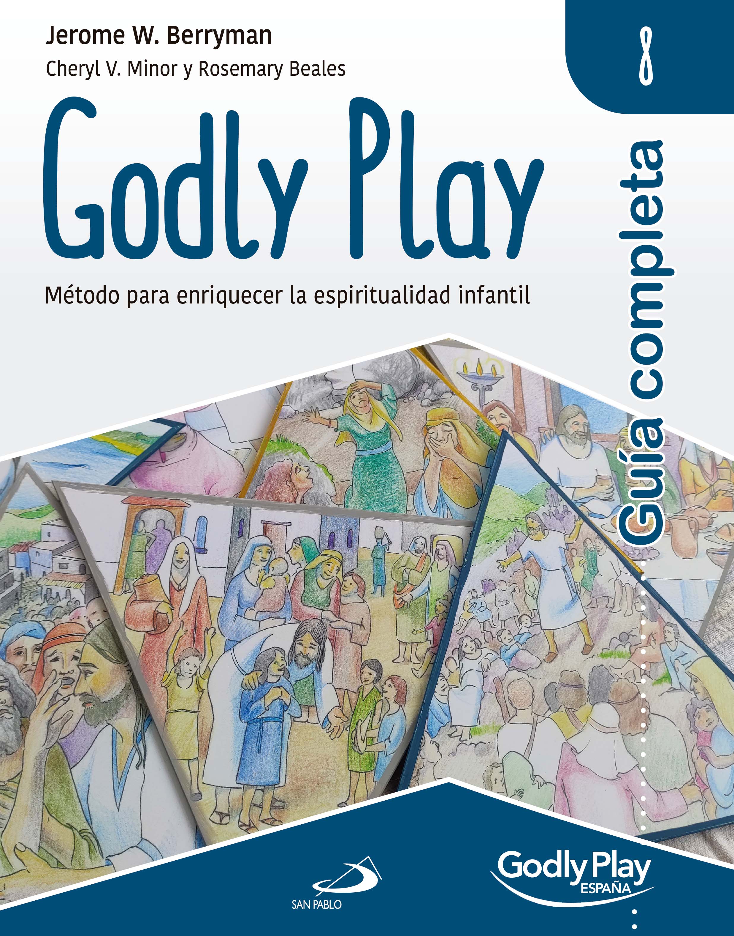 Gu�a completa de Godly Play - Vol. 8