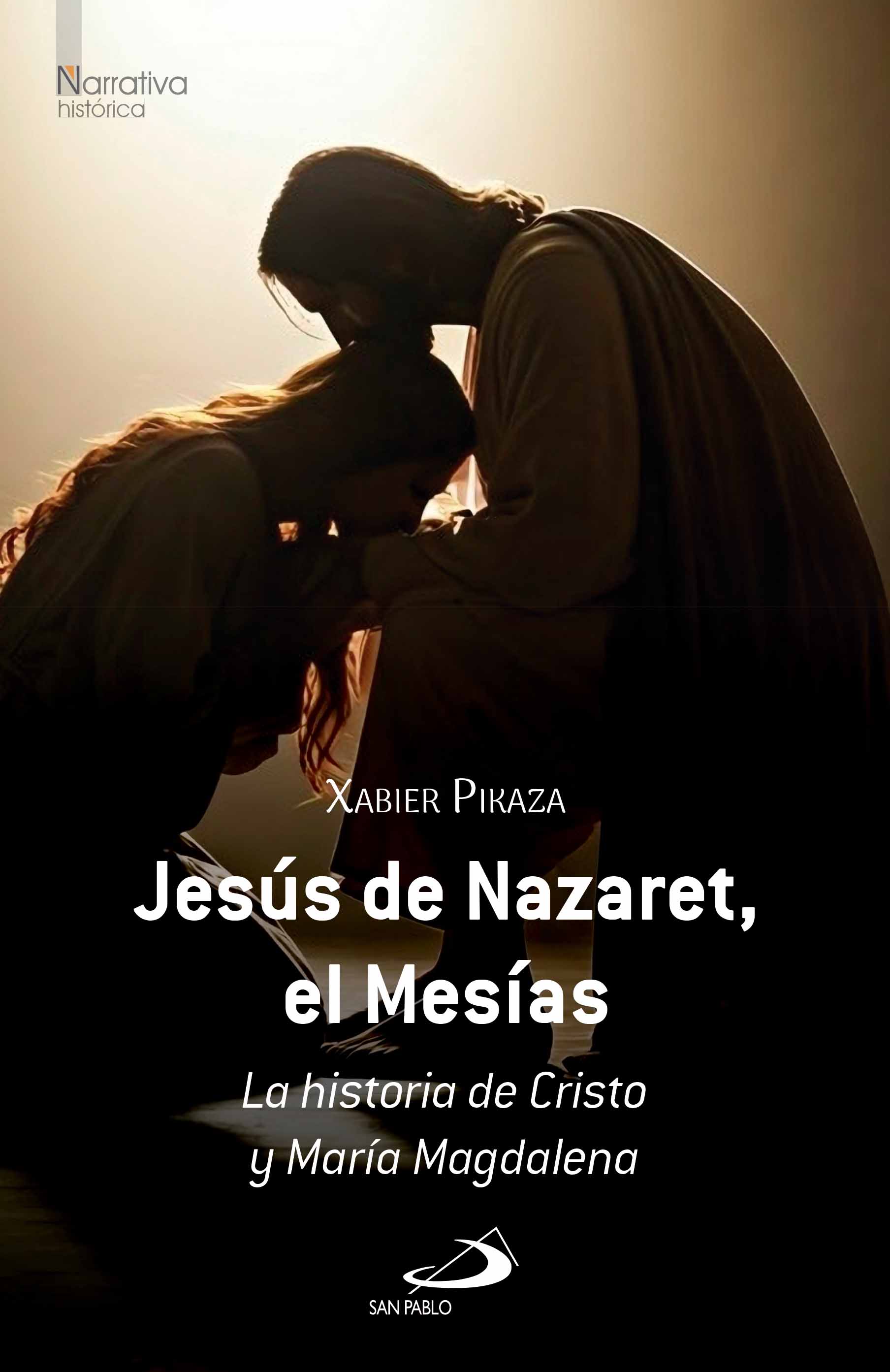 Jes�s de Nazaret, el Mes�as