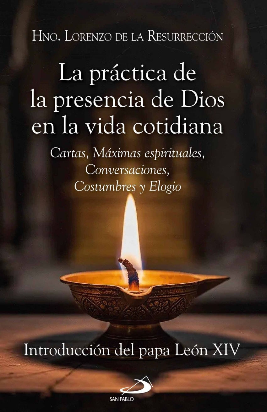 La pr�ctica de la presencia de Dios en la vida cotidiana