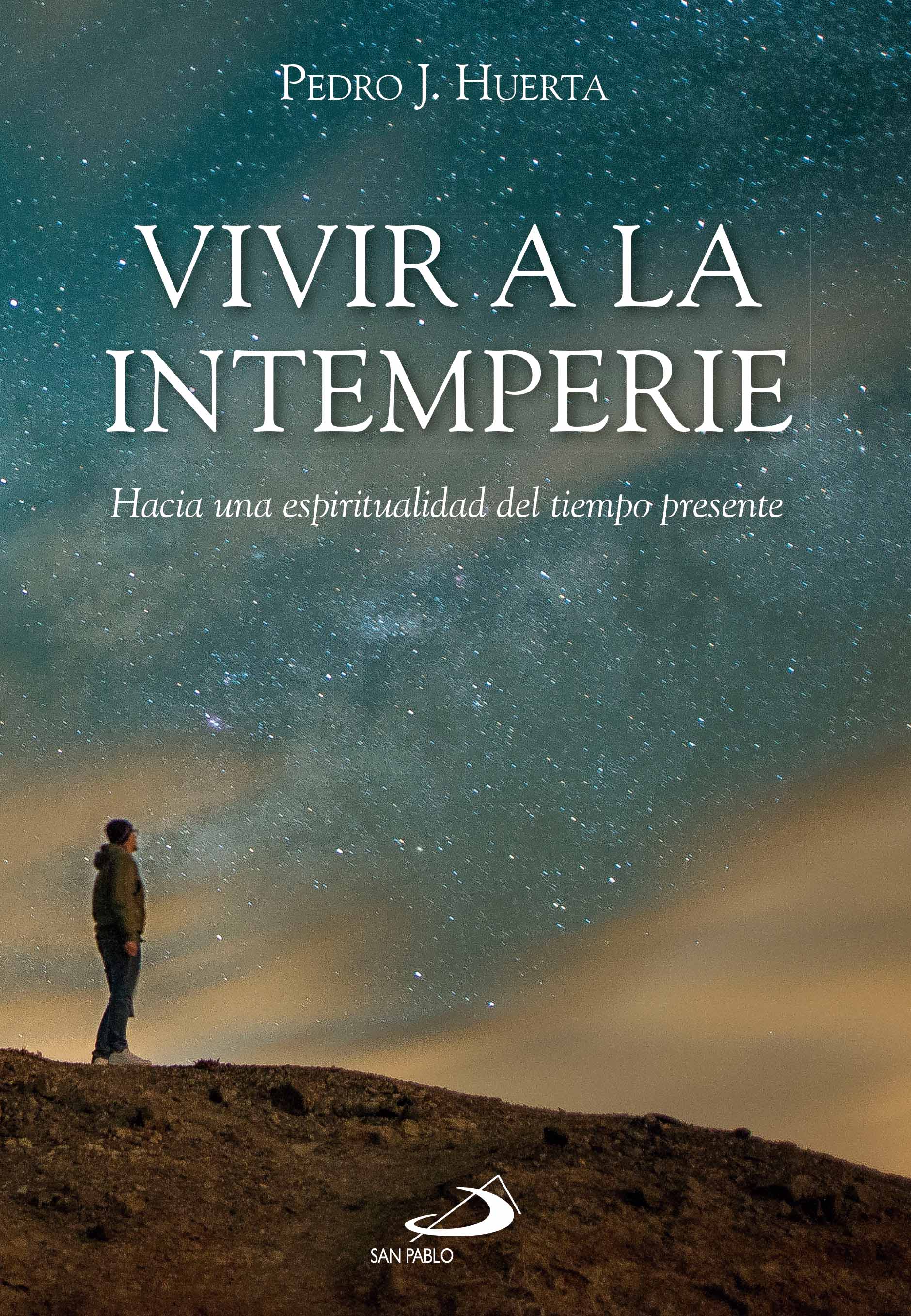Vivir a la intemperie
